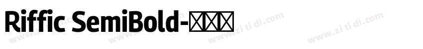 Riffic SemiBold字体转换